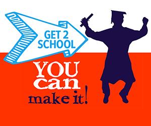 Get 2 School You can make it!