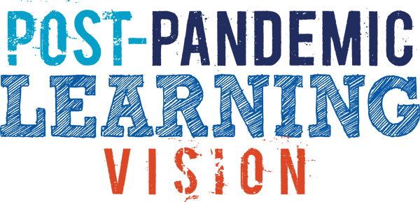 Post-Pandemic Learning Vision