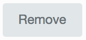 Remove Remove