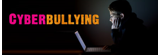 Cyber Bullying